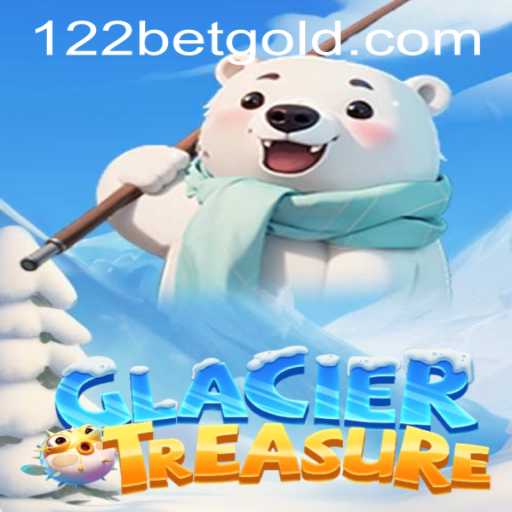 Discover the Thrills of GlacierTreasure with 122bet PH Login