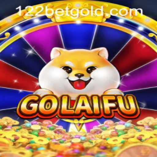 Explore the Exciting World of GoLaiFu and the 122bet PH Login