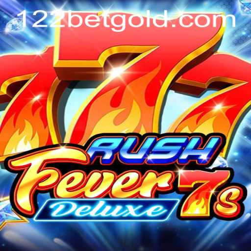 Exploring the Exciting World of RushFever7sDeluxe and How to Navigate 122bet PH Login